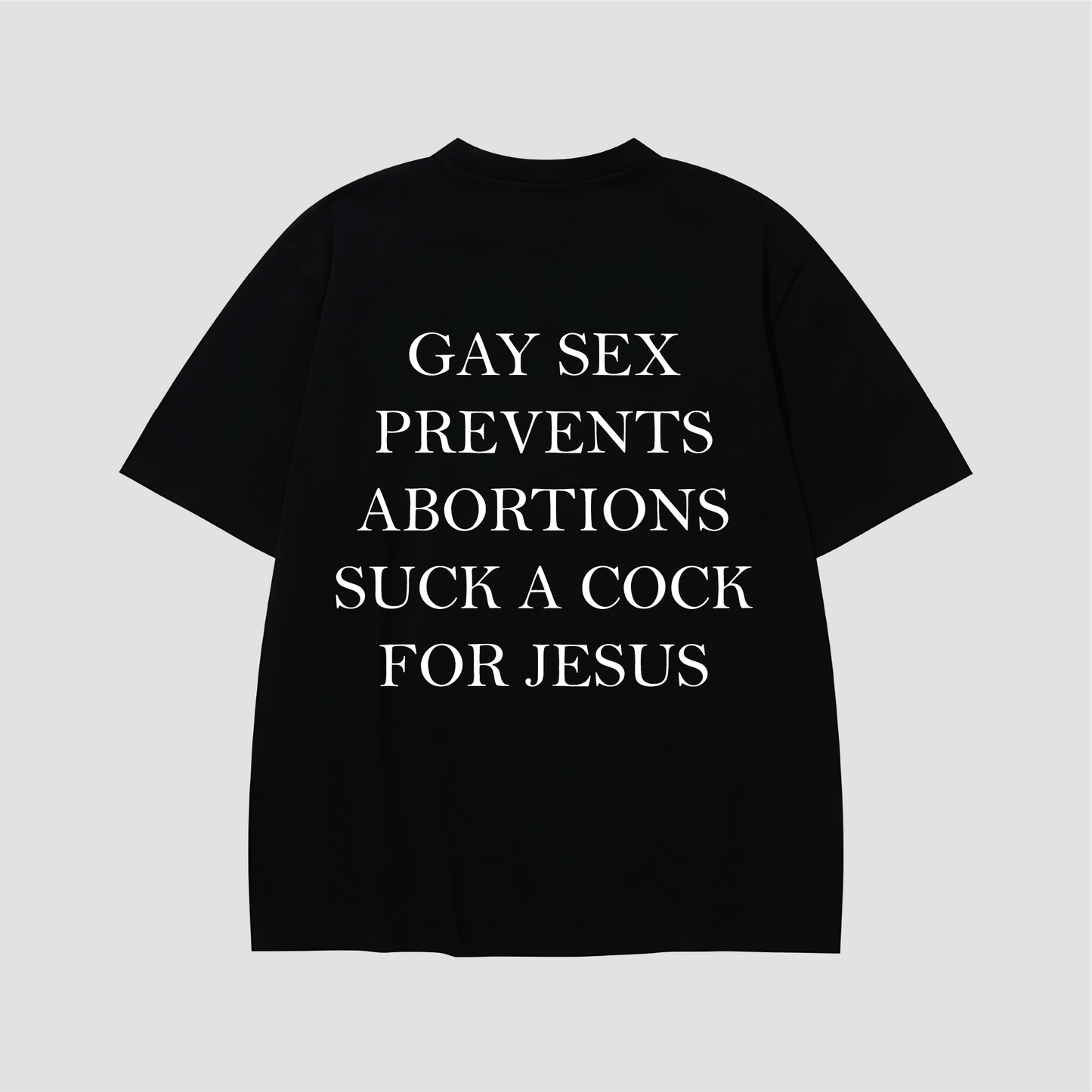 Camiseta gay sex prevents abortions